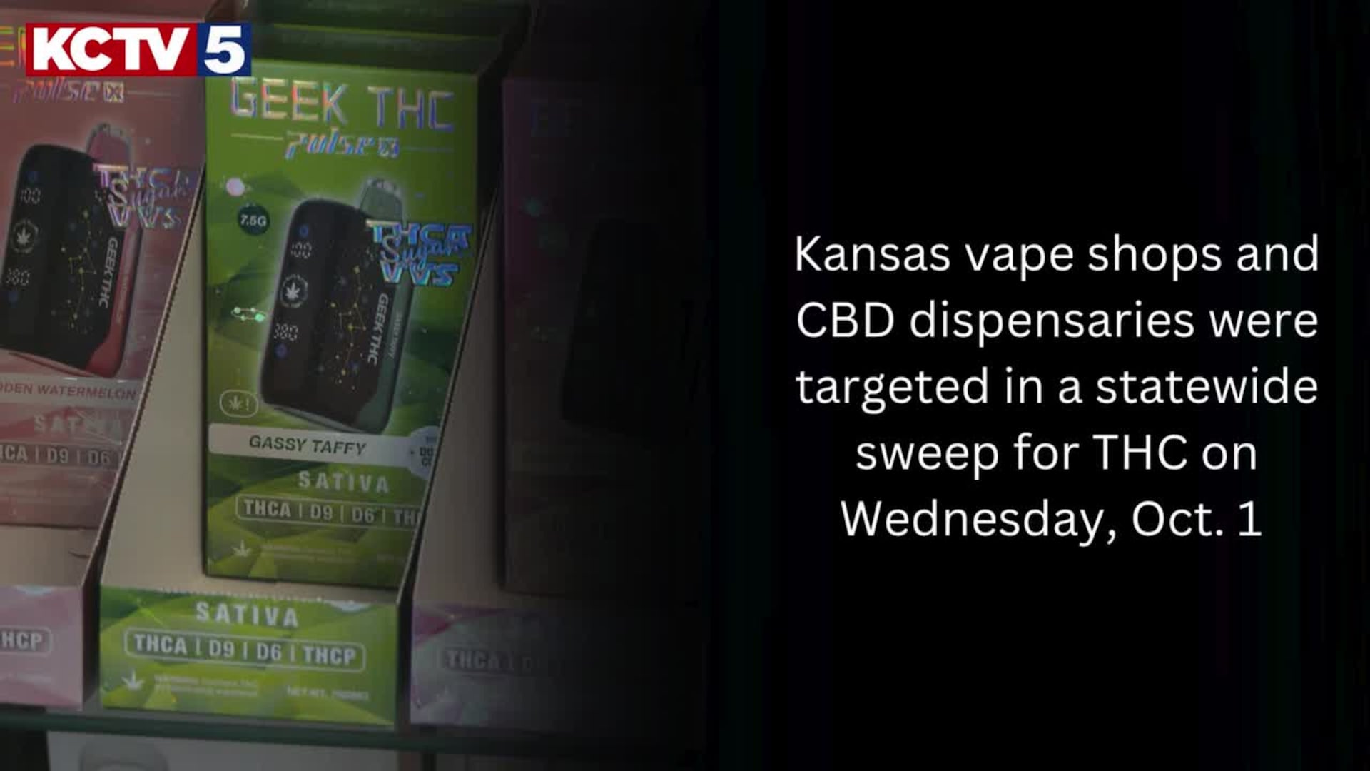 Kansas vape shops, CBD dispensaries targeted in statewide THC sweep Kansas vape shops, CBD dispensaries targeted in statewide THC sweep